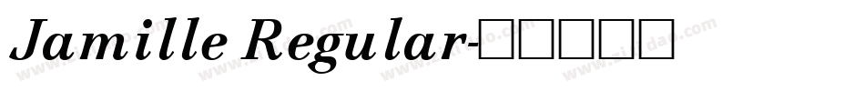 Jamille Regular字体转换